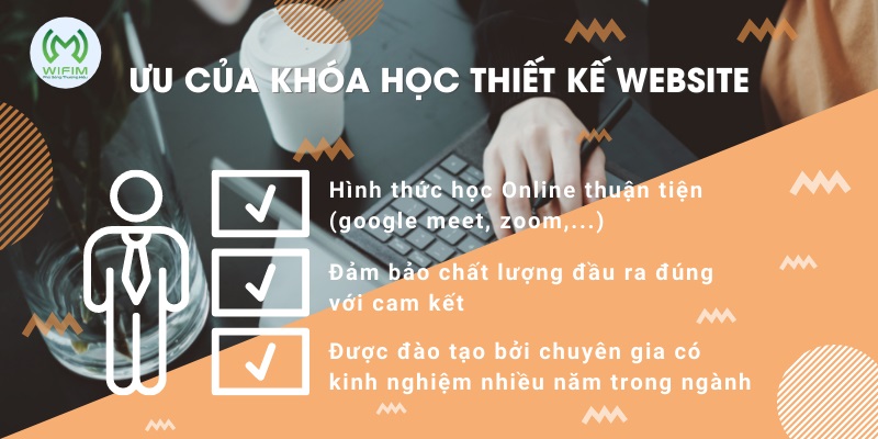 ƯU ĐIỂM CỦA KHÓA HỌC ĐÀO TẠO THIẾT KẾ WEBSITE tại WIFIM