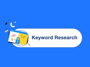 Nghiên cứu từ khóa để đưa ra chiến lược SEO phù hợp cho Website